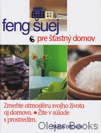 Feng šuej pre šťastný domov