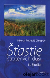 Šťastie stratených duší III.