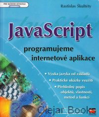 JavaScript programujeme internetové aplikace