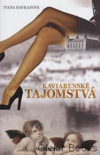 Kaviarenské tajomstvá