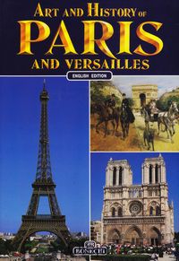 Art and History of Paris and Versailles