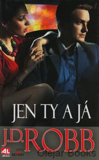 Jen ty a já