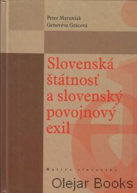 Slovenská štátnosť a slovenský povojnový exil