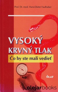 Vysoký krvný tlak - Čo by ste mali vedieť