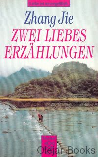 Zwei liebes Erzählungen