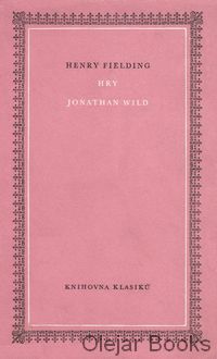 Hry; Jonathan Wild