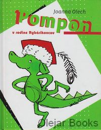 Pompon v rodine Rybárikovcov