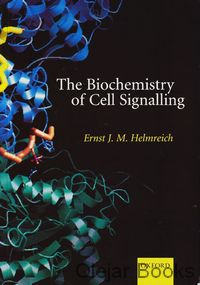 The Biochemistry of Cell Signalling