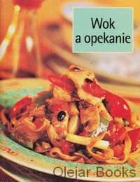 Wok a opekanie