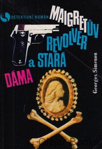 Maigretův revolver a stará dáma