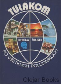 Tulákom po všetkých poludníkoch