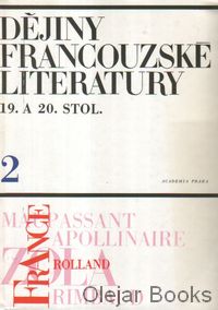 Dějiny francouzské literatury 19. a 20. stol. 2