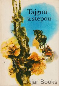 Tajgou a stepou