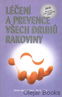 Léčení a prevence všech druhů rakoviny