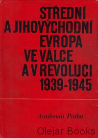 Střední a jihovýchodní evropa ve válce a v revoluci 1939-1946