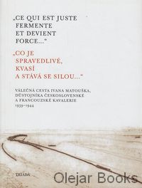 Co je spravedlivé, kvasí a stává se silou...