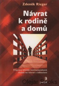 Návrat k rodině a domů