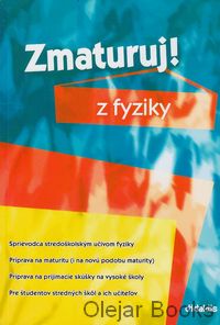 Zmaturuj! z fyziky