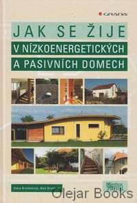 Jak se žije v nízkoenergetických a pasivních domech