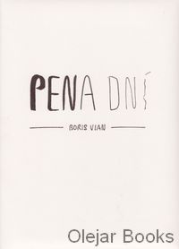 Pena dní