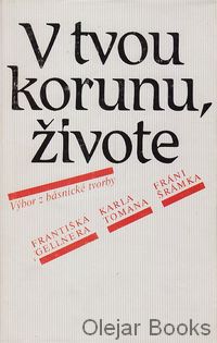 V tvou korunu, živote