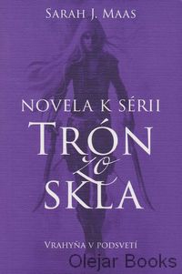 Trón zo skla: Vrahyňa v podsvetí