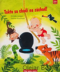 Takto sa chodí na záchod!