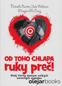 Od toho chlapa ruky preč 