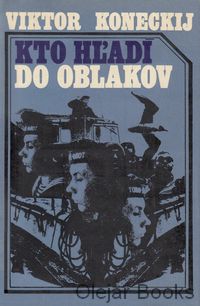 Kto hľadí do oblakov