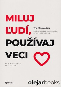 Miluj ľudí, používaj veci