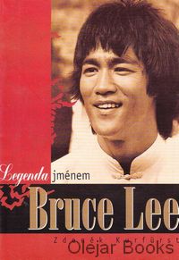 Legenda jménem Bruce Lee