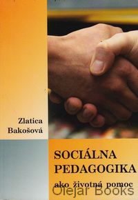Sociálna pedagogika ako životná pomoc