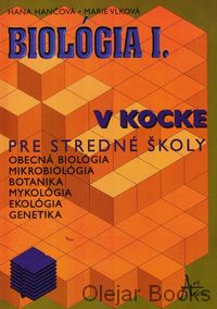 Biológia I. v kocke pre stredné školy