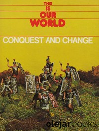 Conquest and Change