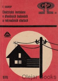 Elektrické instalace v dřevěných budovách a rekreačních chatách