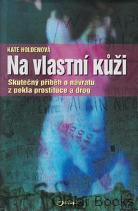 Na vlastní kůži