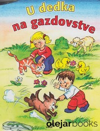 U dedka na gazdovstve
