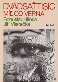 Dvadsaťtisíc míľ od Verna