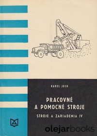 Pracovné a pomocné stroje