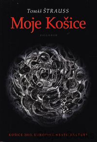 Moje Košice