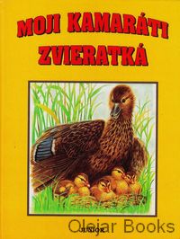 Moji kamaráti zvieratká