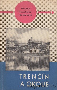 Trenčín a okolie