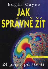Jak správně žít