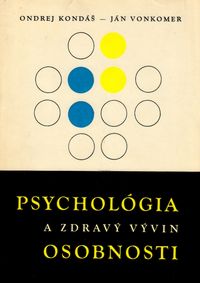 Psychológia a zdravý vývin osobnosti