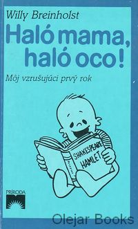 Haló mama, haló oco!