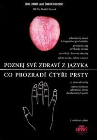 Poznej své zdraví z jazyka; Co prozradí čtyři prsty