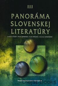 Panoráma slovenskej literatúry III.