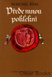 Přede mnou poklekni