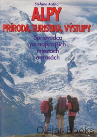 Alpy příroda, turistika, výstupy