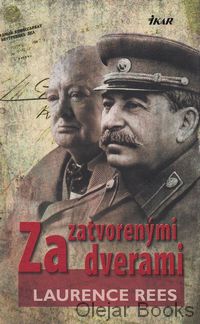 Druhá svetová vojna - Za zatvorenými dverami